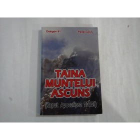 TAINA MUNTELUI ASCUNS - PAVEL CORUT
